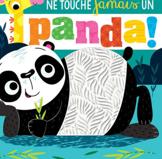 Livre Ne touche jamais un Panda ! - Boutique friperie le placard de Jeanne et cie