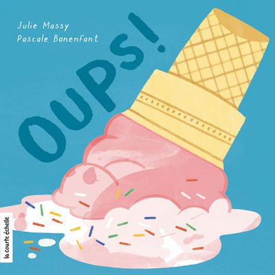 Livre Oups! - Julie Massy - Boutique friperie le placard de Jeanne et cie